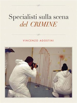 cover image of Specialisti sulla scena del crimine